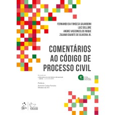 COMENTÁRIOS AO CÓDIGO DE PROCESSO CIVIL