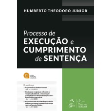 PROCESSO DE EXECUÇÃO E CUMPRIMENTO DE SENTENÇA