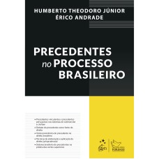 PRECEDENTES NO PROCESSO BRASILEIRO