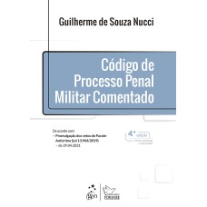 CÓDIGO DE PROCESSO PENAL MILITAR COMENTADO