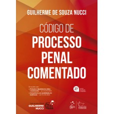 CÓDIGO DE PROCESSO PENAL COMENTADO