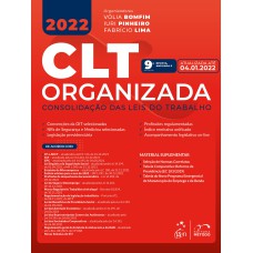 CLT ORGANIZADA - CONSOLIDAÇÃO DAS LEIS DO TRABALHO