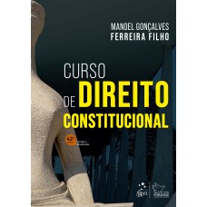 CURSO DE DIREITO CONSTITUCIONAL