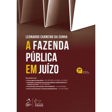 A FAZENDA PÚBLICA EM JUÍZO