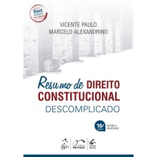 RESUMO DE DIREITO CONSTITUCIONAL DESCOMPLICADO