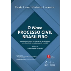 O NOVO PROCESSO CIVIL BRASILEIRO