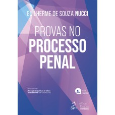 PROVAS NO PROCESSO PENAL