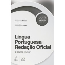 COLEÇÃO MÉTODO ESSENCIAL - LÍNGUA PORTUGUESA E REDAÇÃO OFICIAL