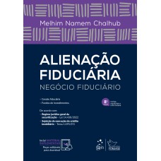 ALIENAÇÃO FIDUCIÁRIA - NEGÓCIO FIDUCIÁRIO