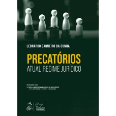 PRECATÓRIOS - ATUAL REGIME JURÍDICO