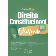 COLEÇÃO DECIFRADO - DIREITO CONSTITUCIONAL DECIFRADO