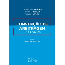 CONVENÇÃO DE ARBITRAGEM - PARTE GERAL