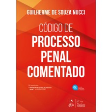 CÓDIGO DE PROCESSO PENAL COMENTADO