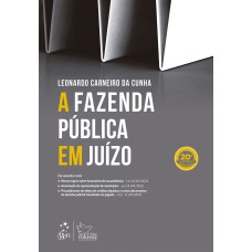 A FAZENDA PÚBLICA EM JUÍZO