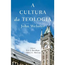 A CULTURA DA TEOLOGIA