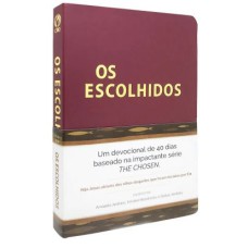 OS ESCOLHIDOS