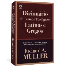 DICIONÁRIO DE TERMOS TEOLÓGICOS LATINOS E GREGOS