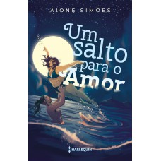 UM SALTO PARA O AMOR