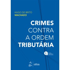 CRIMES CONTRA A ORDEM TRIBUTÁRIA