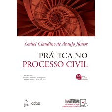 PRÁTICA NO PROCESSO CIVIL