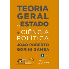 TEORIA GERAL DO ESTADO E CIÊNCIA POLÍTICA