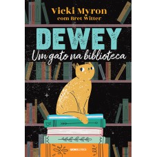 DEWEY: UM GATO NA BIBLIOTECA