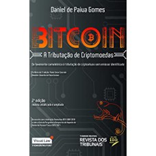 BITCOIN - A TRIBUTAÇÃO DE CRIPTOMOEDAS