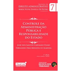 CONTROLE DA ADMINISTRAÇÃO PÚBLICA E RESPONSABILIDADE DO ESTADO - VOLUME 7