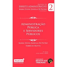 ADMINISTRAÇÃO PÚBLICA E SERVIDORES PÚBLICOS - VOLUME 2