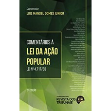 COMENTÁRIOS À LEI DA AÇÃO POPULAR - LEI N° 4.717/65