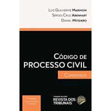 CÓDIGO DE PROCESSO CIVIL - COMENTADO