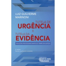 TUTELA DE URGÊNCIA E TUTELA DA EVIDÊNCIA