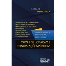 CRIMES DE LICITAÇÃO E CONTRATAÇÕES PÚBLICAS