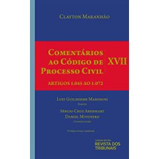 COMENTÁRIOS AO CÓDIGO DE PROCESSO CIVIL - VOLUME 17