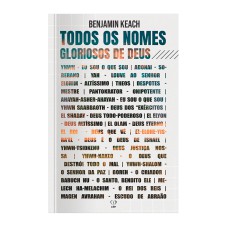 TODOS OS NOMES GLORIOSOS DE DEUS