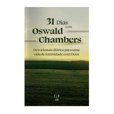 31 DIAS COM OSWALDO CHAMBERS