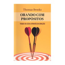 ORANDO COM PROPÓSITO