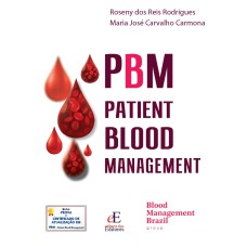 PBM - PATIENT BLOOD MANAGEMENT