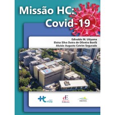 MISSÃO HC: EXPEDIÇÃO COVID 19