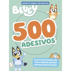 BLUEY SUPERLIVRO DE ADESIVOS 500 ADESIVOS 2