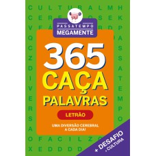 PASSATEMPO MEGAMENTE 365 CAÇA-PALAVRAS - LETRÃO