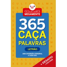 PASSATEMPO MEGAMENTE 365 CAÇA-PALAVRAS - LETRÃO