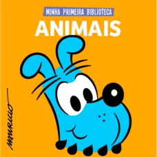 TURMA DA MÔNICA COLEÇÃO MINHA PRIMEIRA BIBLIOTECA - ANIMAIS