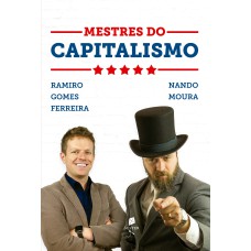 MESTRES DO CAPITALISMO