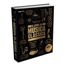 O LIVRO DA MÚSICA CLÁSSICA