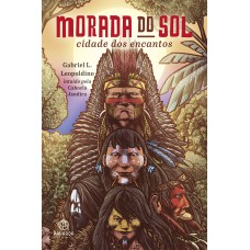 MORADA DO SOL - CIDADE DOS ENCANTOS