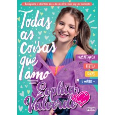 TODAS AS COISAS QUE AMO: ACOMPANHE O DIVERTIDO DIA A DIA DA ATRIZ MAIS POP DO MOMENTO