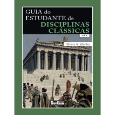 GUIA DO ESTUDANTE DE DISCIPLINAS CLÁSSICA - VOL. III