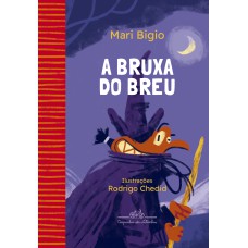 A BRUXA DO BREU