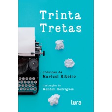 TRINTA TRETAS